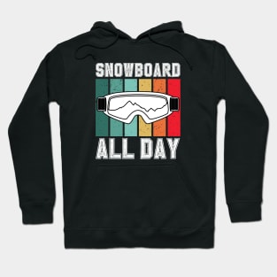 Snowboard All Day Hoodie